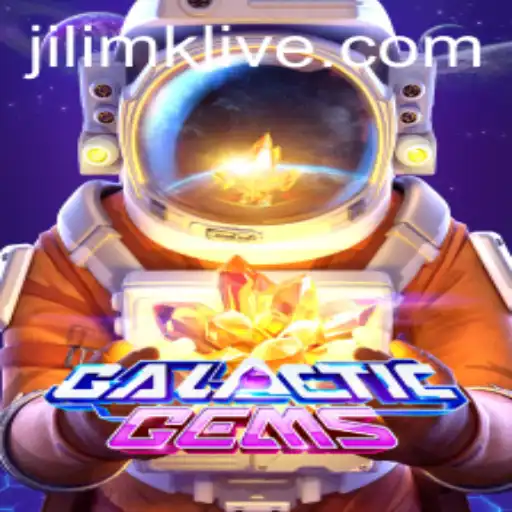 Discover the Adventures of GalacticGems with JILIMK
